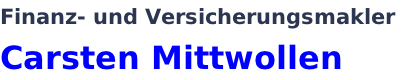 Finanz- und Versicherungsmakler  Carsten Mittwollen